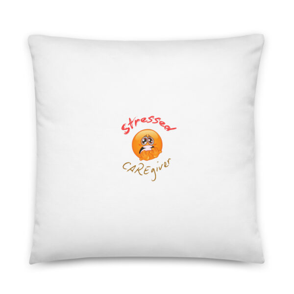 Stressed CAREgiver Basic Pillow - Image 5