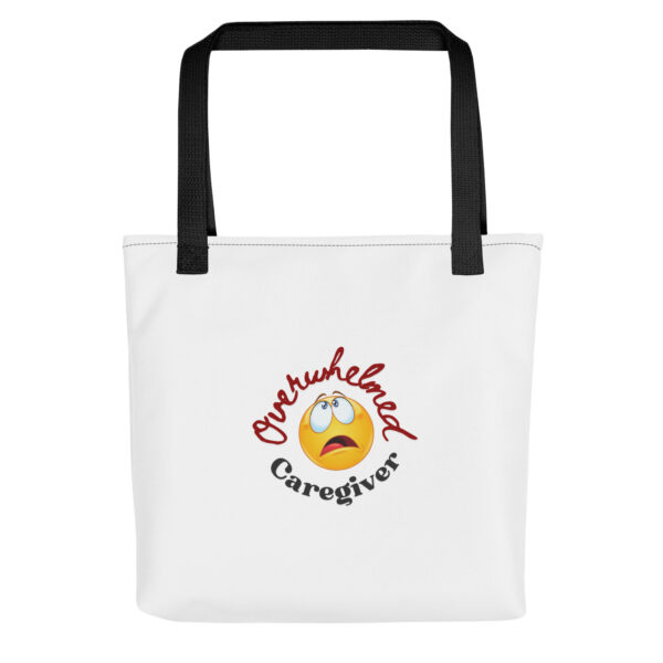 Overwhelmed Caregiver Tote bag