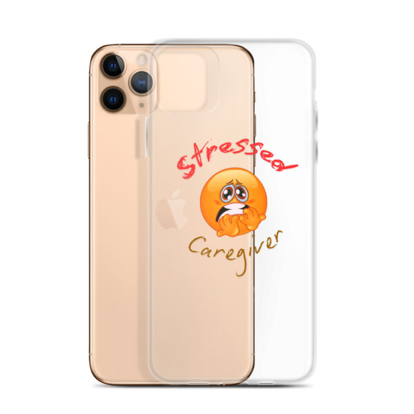 Stressed Caregiver Clear Case for iPhone® - Image 3