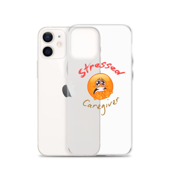 Stressed Caregiver Clear Case for iPhone® - Image 15