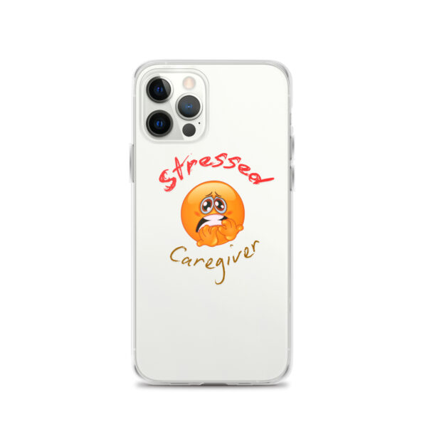 Stressed Caregiver Clear Case for iPhone® - Image 12