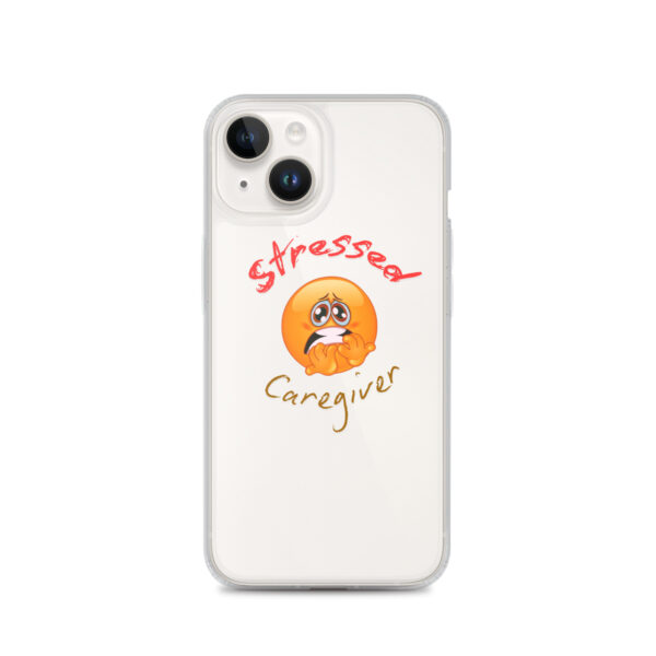 Stressed Caregiver Clear Case for iPhone® - Image 30