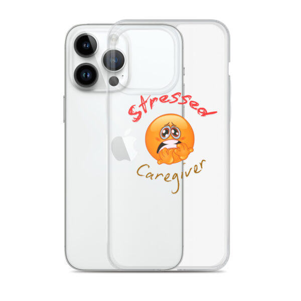 Stressed Caregiver Clear Case for iPhone® - Image 27