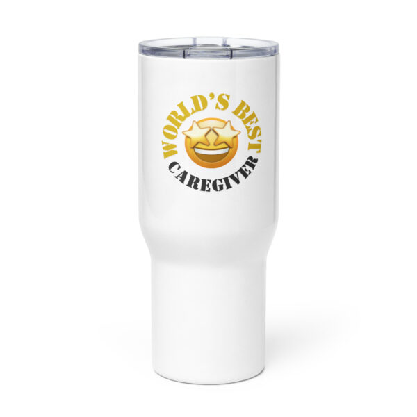 World's Best Caregiver Travel mug with a handle