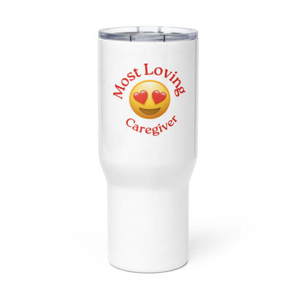 Most Loving Caregiver Travel mug with a handle